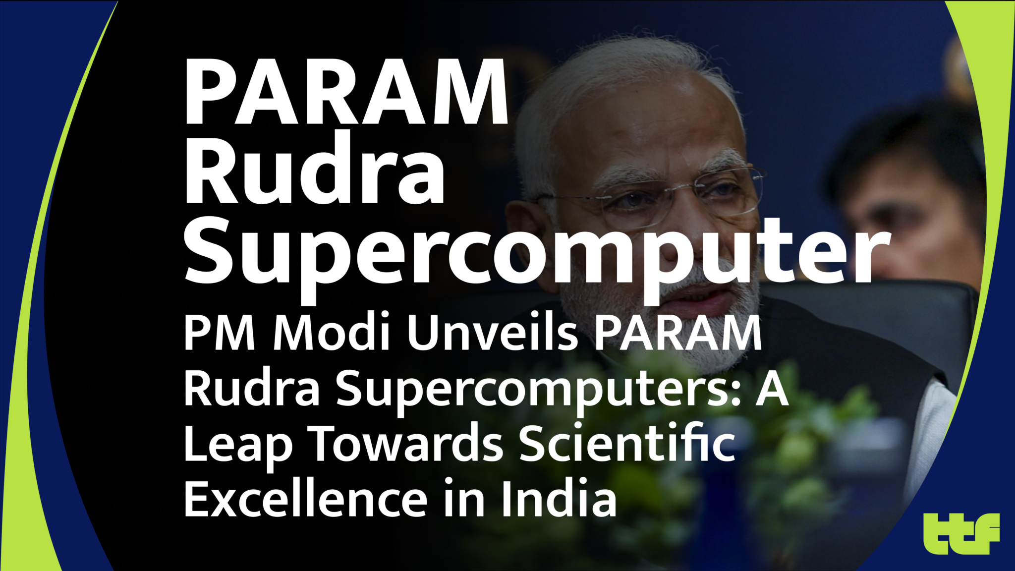 Prime Minister Modi launching PARAM Rudra supercomputers in India.